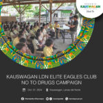 KAUSWAGAN LDN ELITE EAGLES CLUB NO TO DRUGS CAMPAIGN